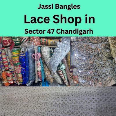 lace shop in Sector 47, Chandigarh